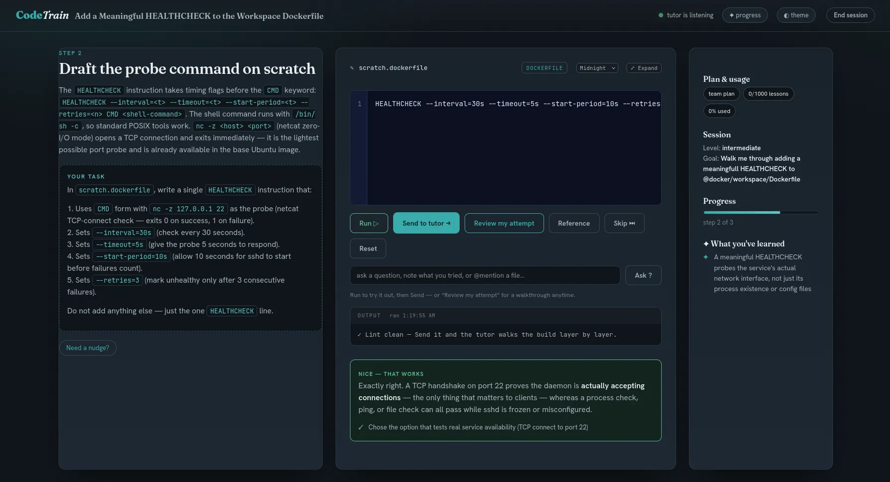 Step 2 of 3: drafting a HEALTHCHECK instruction on a scratch Dockerfile, with the task criteria on the left and a green tutor verdict below the editor